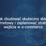 Kurs online: Jak zacząć w e-commerce estrategie.pl