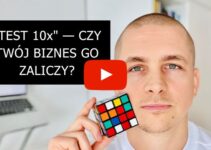 Czy Twoja Firma Zdałaby “Test 10x”?