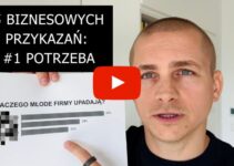 5 Biznesowych Przykazań — #1 Potrzeba